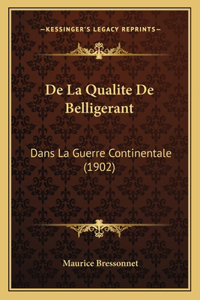 De La Qualite De Belligerant