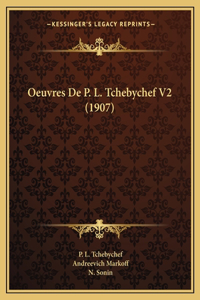 Oeuvres De P. L. Tchebychef V2 (1907)