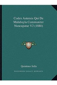 Codex Astensis Qui De Malabayla Communiter Nuncupatur V2 (1880)