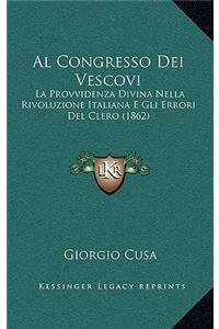 Al Congresso Dei Vescovi