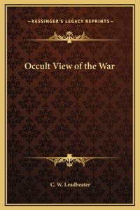 Occult View of the War