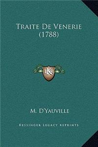 Traite De Venerie (1788)