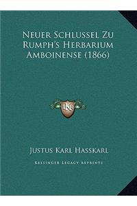 Neuer Schlussel Zu Rumph's Herbarium Amboinense (1866)