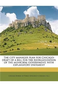 The City Manager Plan for Chicago