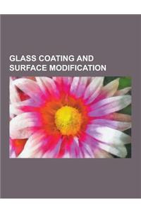 Glass Coating and Surface Modification