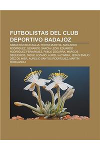 Futbolistas del Club Deportivo Badajoz: Sebastian Battaglia, Pedro Munitis, Adelardo Rodriguez, Gerardo Garcia Leon