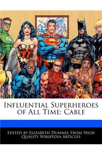 Influential Superheroes of All Time