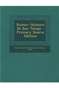 Richer: Histoire de Son Temps (Primary Source)