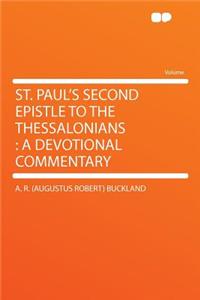 St. Paul's Second Epistle to the Thessalonians