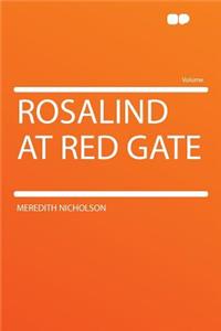 Rosalind at Red Gate