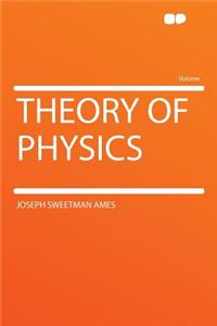 Theory of Physics