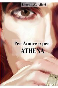 Per Amore E Per Athena