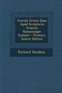 Oracula Graeca Quae Apud Scriptores Graecos Romanosque Exstant