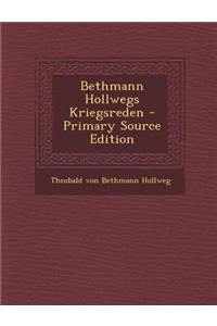 Bethmann Hollwegs Kriegsreden