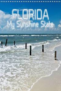 Florida – My Sunshine State 2016
