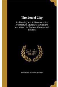 The Jewel City