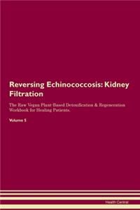 Reversing Echinococcosis