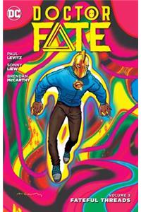 Doctor Fate Vol. 3: Fateful Threads