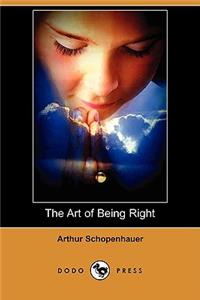 Art of Being Right (Dodo Press)
