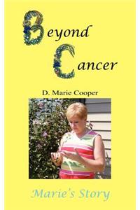 Beyond Cancer