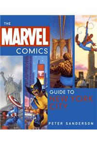 The Marvel Comics Guide to New York City