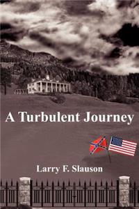 Turbulent Journey