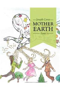 Mother Earth Four