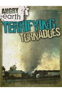 Terrifying Tornadoes