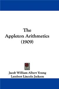 The Appleton Arithmetics (1909)
