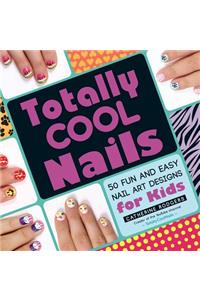 Totally Cool Nails