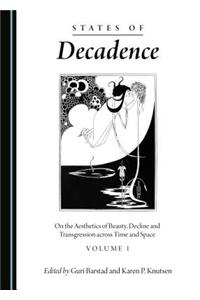 States of Decadence
