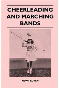 Cheerleading and Marching Bands