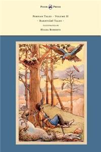 Persian Tales - Volume II - Bakhtiari Tales - Illustrated by Hilda Roberts