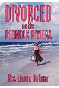 Divorced on the Redneck Riviera