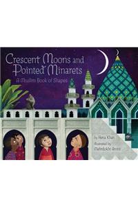 Crescent Moons and Pointed Minarets