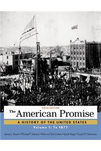 The American Promise, Volume 1