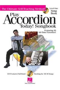 Play Accordion Today! Songbook - Level 1