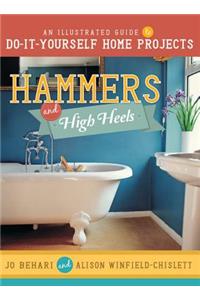 Hammers and High Heels