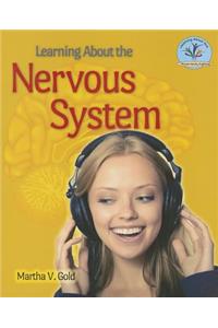 Learning about the Nervous System