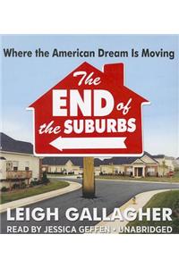 The End of the Suburbs
