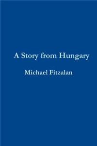 A Story from Hungary