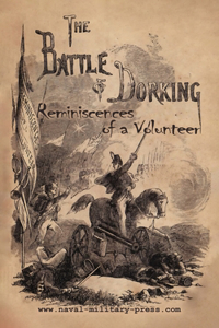 BATTLE OF DORKING Reminiscences of a Volunteer