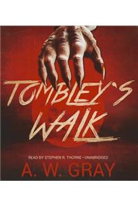 Tombley's Walk