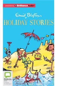 Enid Blyton's Holiday Stories