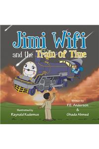 Jimi Wifi and the Train of Time