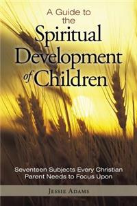 Guide to the Spiritual Development of Children