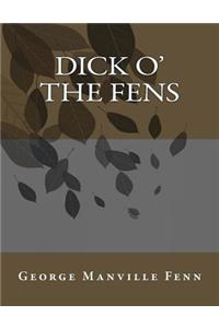 Dick O' the Fens