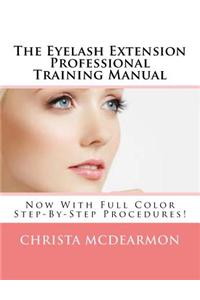 Eyelash Extension Professional Training Manual