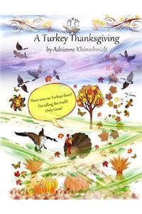 Turkey Thanksgiving