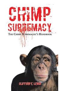 Chimp Supremacy